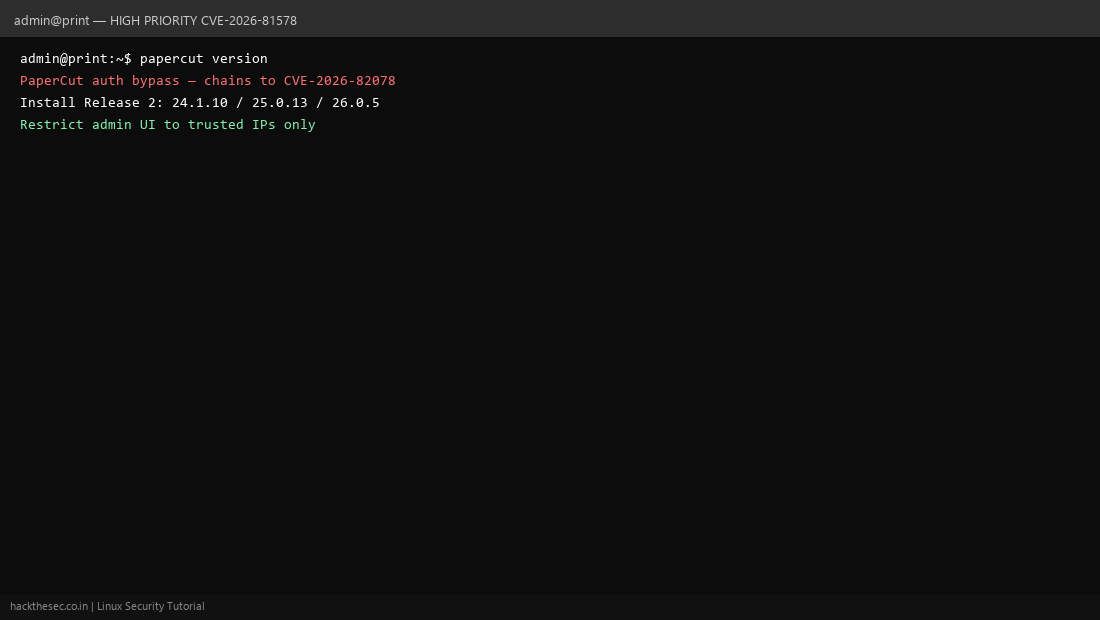 PaperCut NG MF authentication bypass CVE-2026-81578 patch