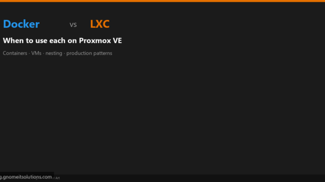 docker vs lxc proxmox - custom-docker-vs-lxc-featured.png