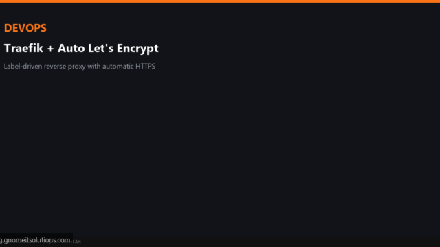 traefik reverse proxy automatic lets encrypt custom-traefik-featured.png