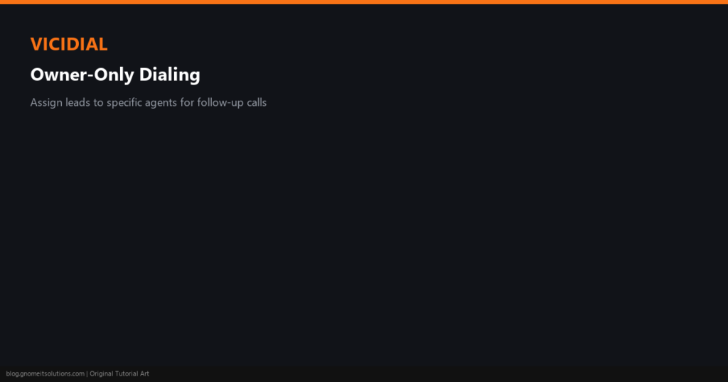 vicidial assign leads to agent owner only dialing - custom-vd-ownerdial-featured.png