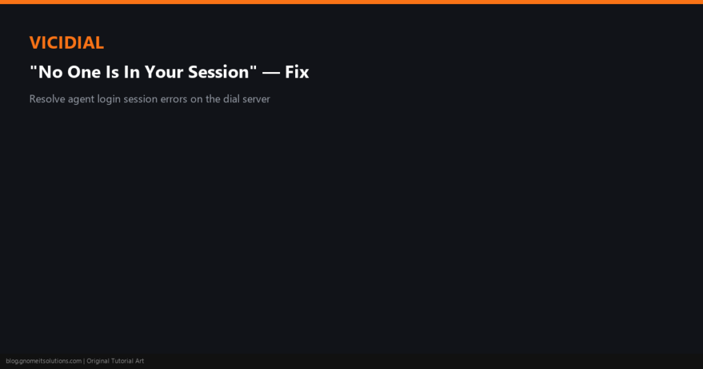 vicidial no one is in your session error - custom-vd-session-featured.png