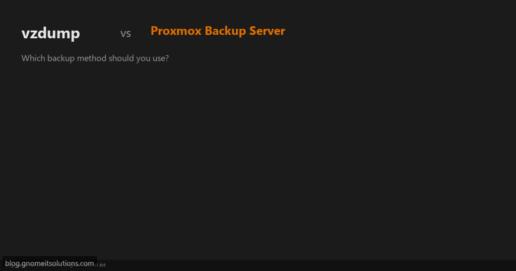 vzdump vs proxmox backup server - custom-vzdump-vs-pbs-featured.png