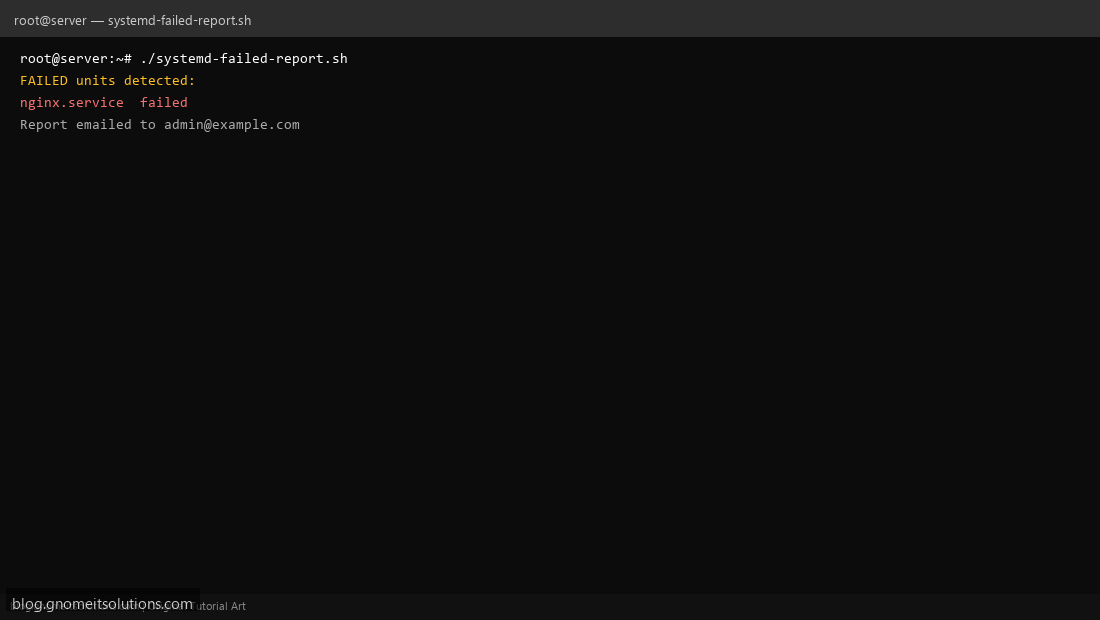 Systemd failed units report shell script Linux