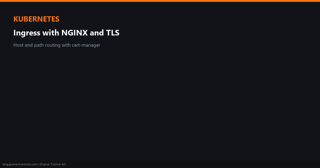 kubernetes ingress nginx tls - custom-ing-featured.png