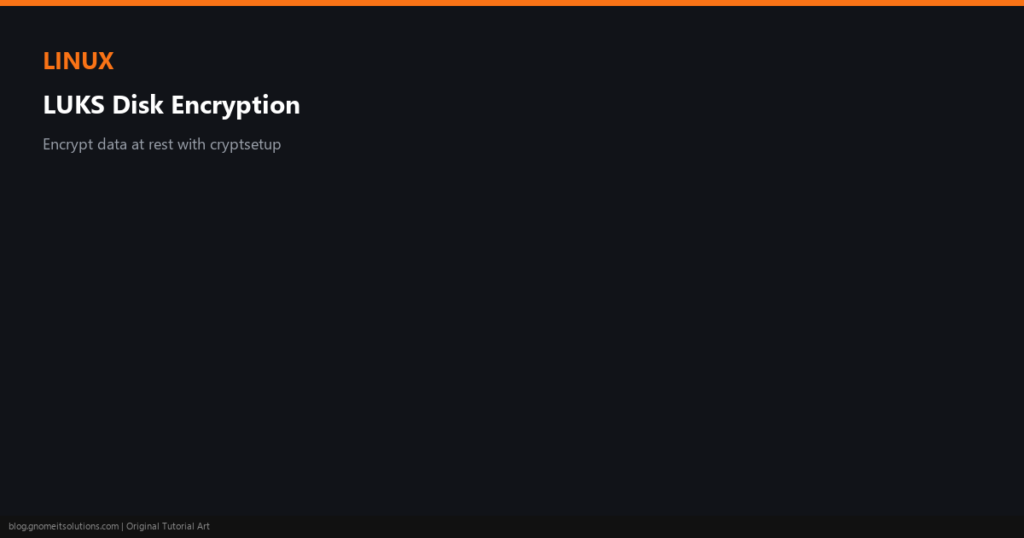 luks disk encryption linux - custom-luks-featured.png