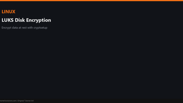 luks disk encryption linux - custom-luks-featured.png