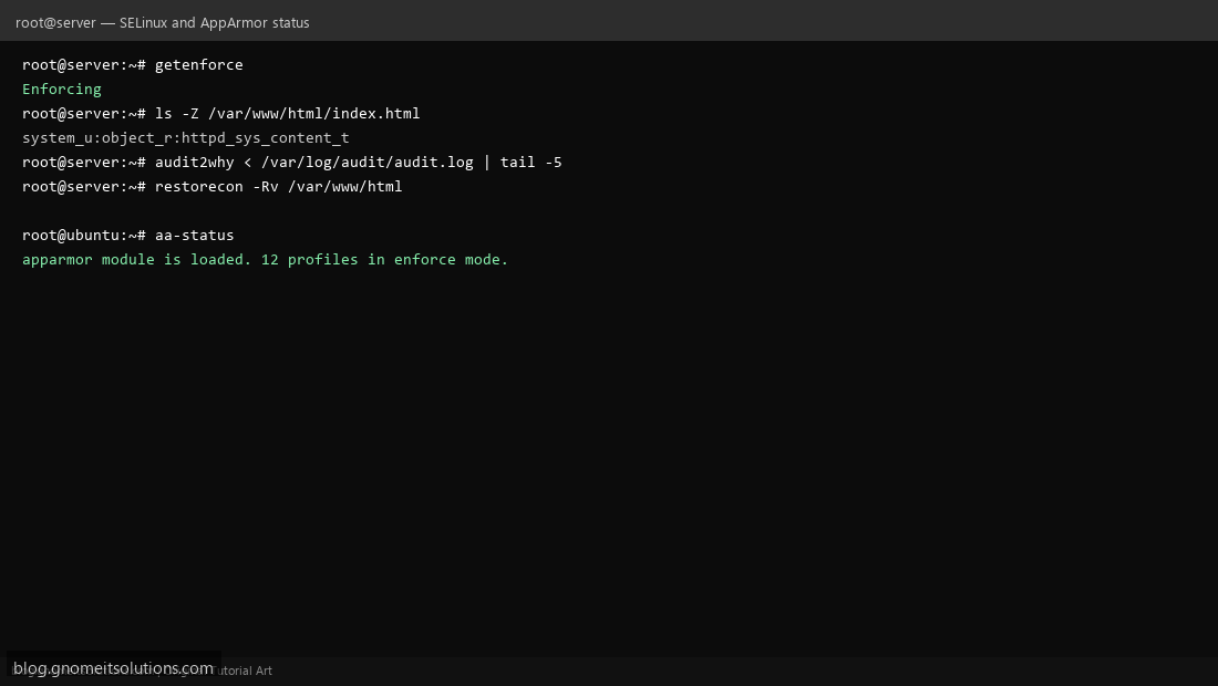 Checking SELinux getenforce and AppArmor aa-status
