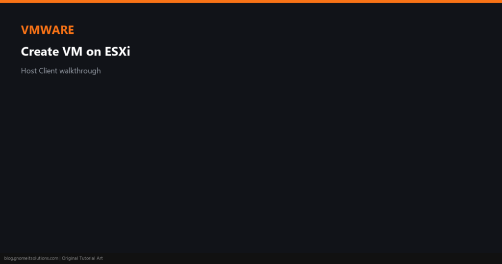 create virtual machine esxi - custom-esxivm-featured.png