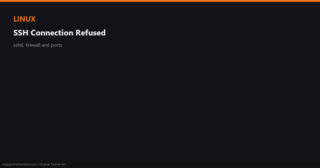 ssh connection refused - custom-sshref-featured.png