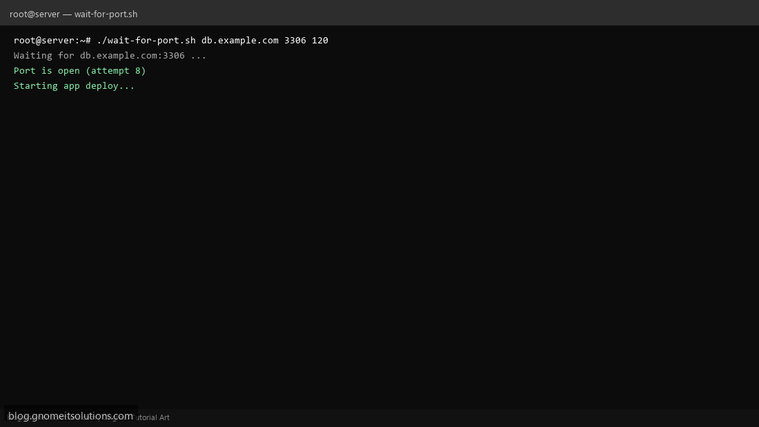 Shell script waiting for TCP port to open before deploy